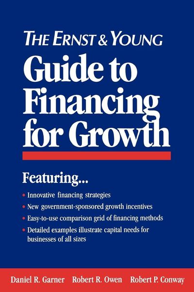 Produktbild: The Ernst & Young Guide to Financing for Growth