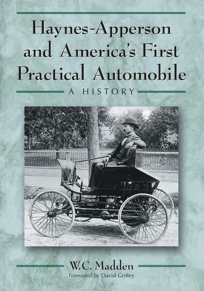 Produktbild: Haynes-Apperson and America's First Practical Automobile