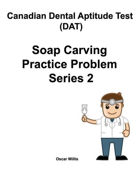 Produktbild: Canadian Dental Aptitude Test (DAT) Soap Carving Practice Problem Series 2