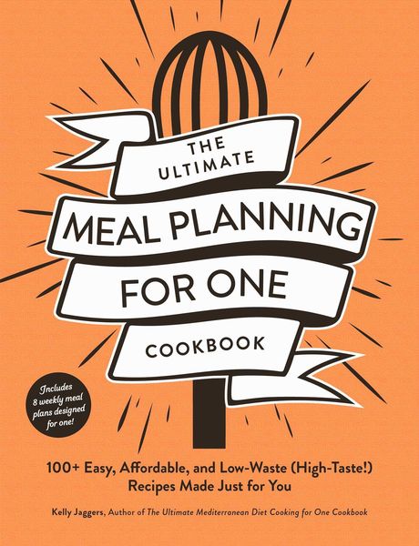 Produktbild: The Ultimate Meal Planning for One Cookbook