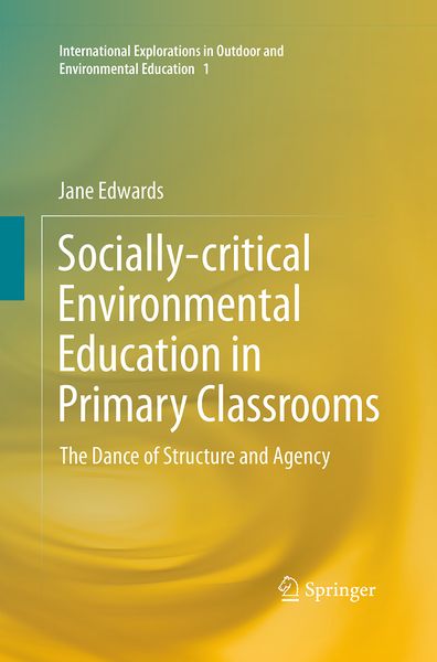 Produktbild: Socially-critical Environmental Education in Primary Classrooms