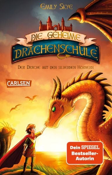 Produktbild: Die geheime Drachenschule 2: Der Drache mit den silbernen Hörnern