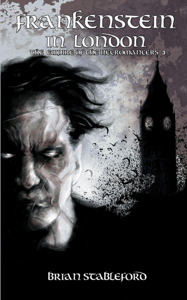 Produktbild: Frankenstein in London (the Empire of the Necromancers 3)