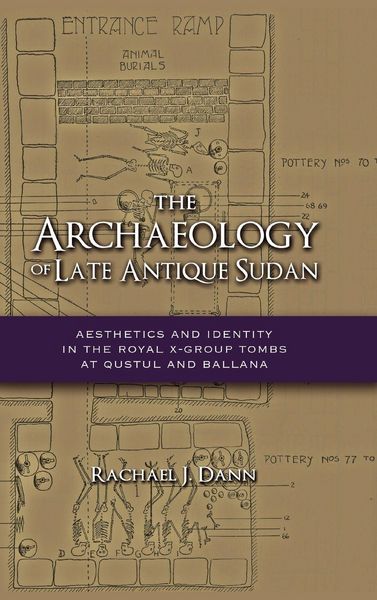 Produktbild: The Archaeology of Late Antique Sudan