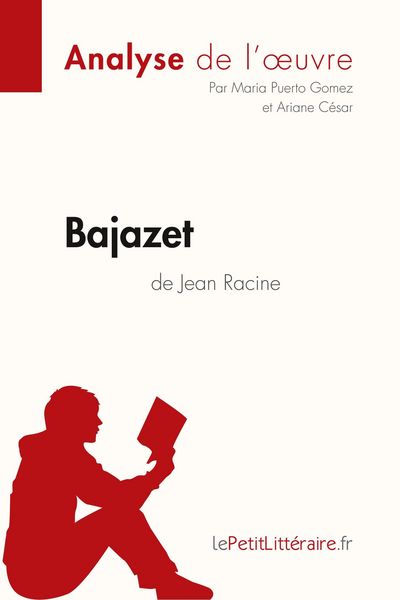 Produktbild: Bajazet de Jean Racine (Analyse de l'&iquest;uvre)