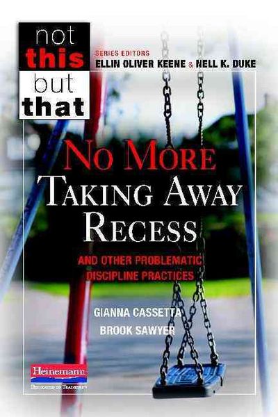 Produktbild: No More Taking Away Recess and Other Problematic Discipline Practices