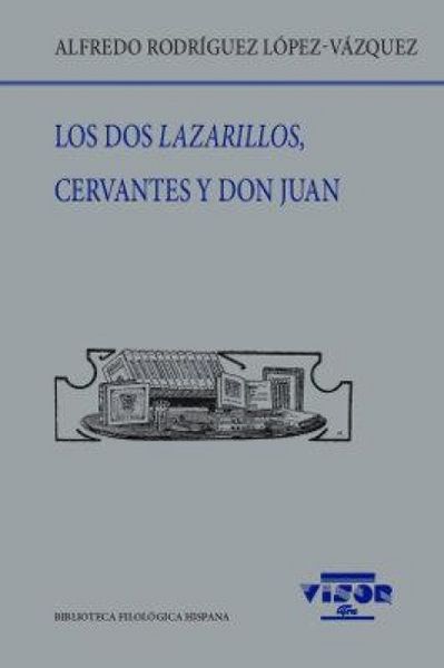Produktbild: Los dos Lazarillos, Cervantes y Don Juan