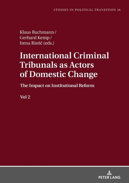 Produktbild: International Criminal Tribunals as Actors of Domestic Change.