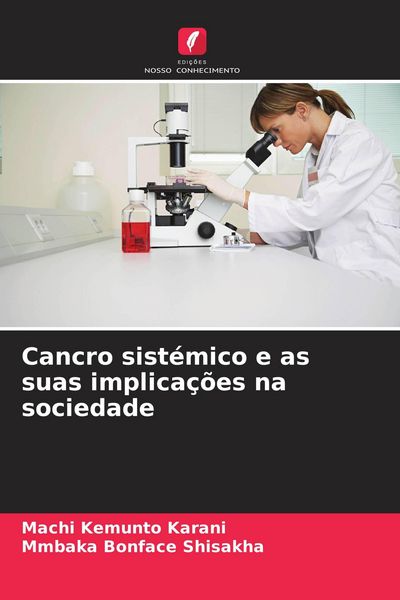 Produktbild: Cancro sist&eacute;mico e as suas implica&ccedil;&otilde;es na sociedade