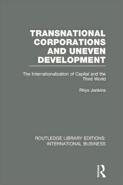Produktbild: Transnational Corporations and Uneven Development (RLE International Business)