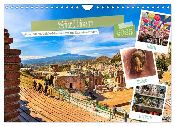 Sizilien, Ätna-Catania-Cefalu-Messina-Syrakus-Taormina-Tindari (Wandkalender 2025 DIN A4 quer), CALVENDO Monatskalender