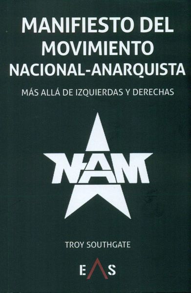 Produktbild: Manifiesto del Movimiento Nacional Anarquista : m&aacute;s all&aacute; de izquierdas y derechas