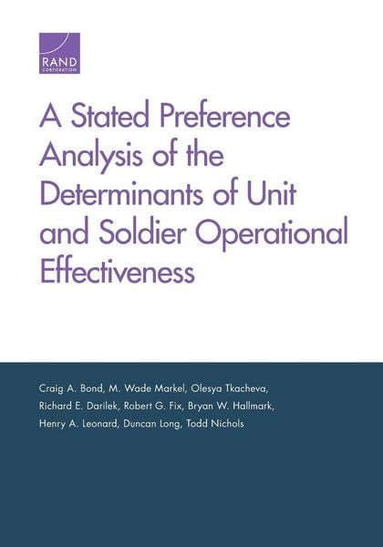 Produktbild: A Stated Preference Analysis of the Determinants of Unit and Soldier Operational Effectiveness
