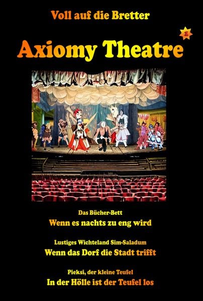 Axiomy Theatre Vol. 1, Geheftet von Angelika Pauly, Carow Verlag Gruppe, 9783944873725