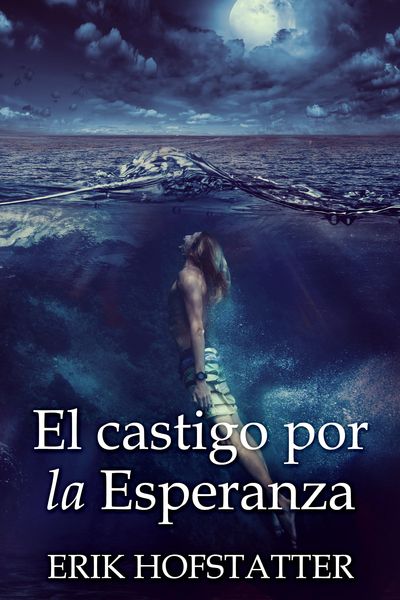 Produktbild: El castigo por la esperanza
