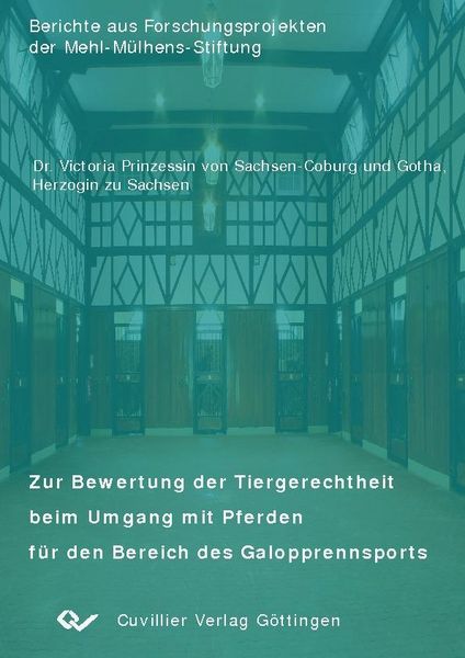 Produktbild: Zur Bewertung der Tiergerechtheit beim Umgang mit Pferden f&uuml;r den Bereich des Galopprennsports