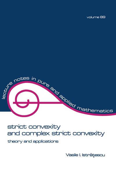 Produktbild: Strict Convexity and Complex Strict Convexity