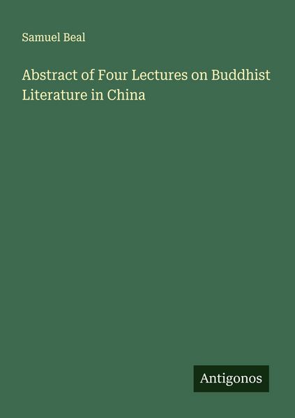 Produktbild: Abstract of Four Lectures on Buddhist Literature in China