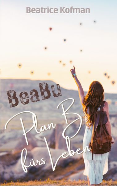 Produktbild: BeaBu - Plan B f&uuml;rs Leben