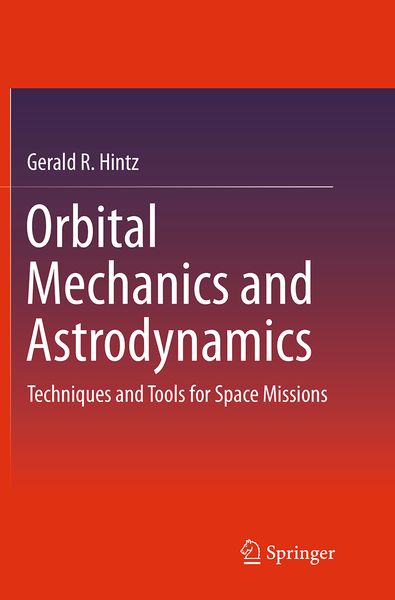 Produktbild: Orbital Mechanics and Astrodynamics