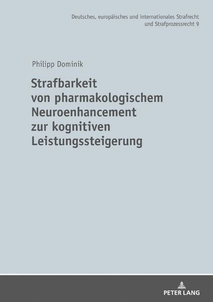 Produktbild: Strafbarkeit von pharmakologischem Neuroenhancement zur kognitiven Leistungssteigerung