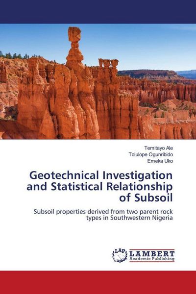 Produktbild: Geotechnical Investigation and Statistical Relationship of Subsoil