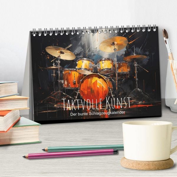 Produktbild: Taktvolle Kunst: Der bunte Schlagzeugkalender (Tischkalender 2026 DIN A5 quer), CALVENDO Monatskalender