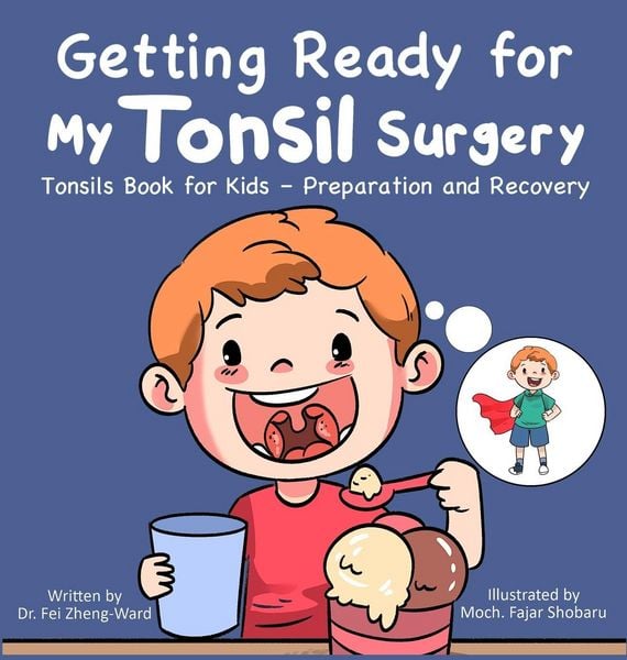 Produktbild: Getting Ready for My Tonsil Surgery