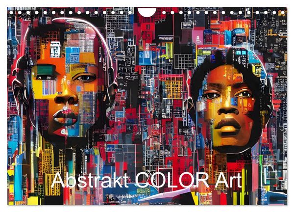 Abstrakt color Art (Wandkalender 2024 DIN A4 quer), CALVENDO Monatskalender