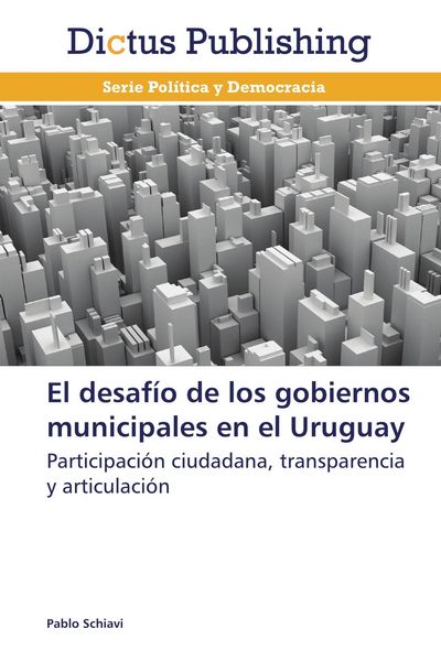 Produktbild: El desaf&iacute;o de los gobiernos municipales en el Uruguay