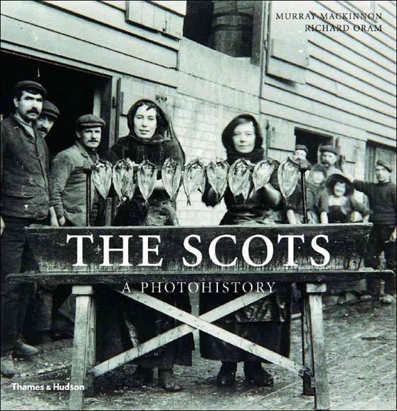 Produktbild: The Scots: A Photohistory