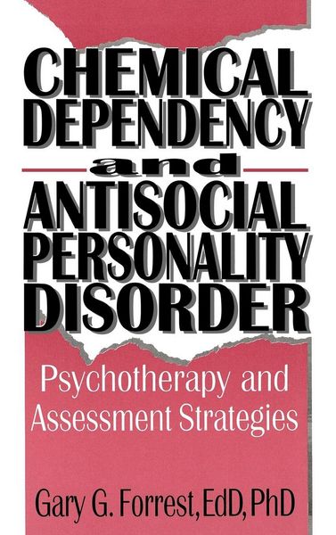 Produktbild: Chemical Dependency and Antisocial Personality Disorder