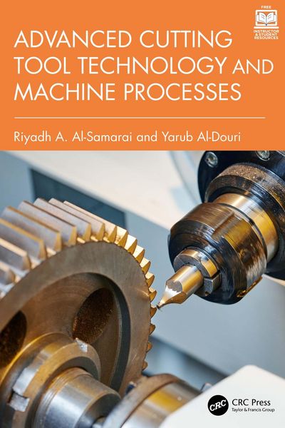 Produktbild: Advanced Cutting Tool Technology and Machine Processes