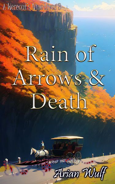 Produktbild: Rain of Arrows & Death (A Werecat's Nine Lives)