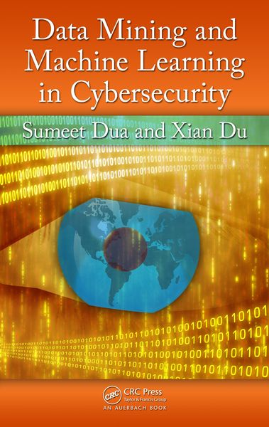 Produktbild: Data Mining and Machine Learning in Cybersecurity