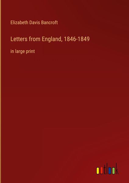 Produktbild: Letters from England, 1846-1849