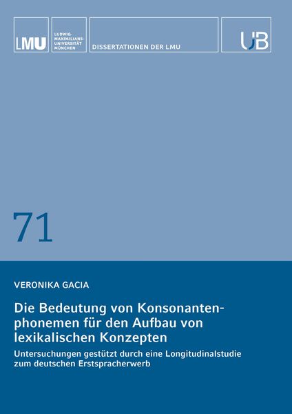 Produktbild: Die Bedeutung von Konsonantenphonemen f&uuml;r den Aufbau von lexikalischen Konzepten