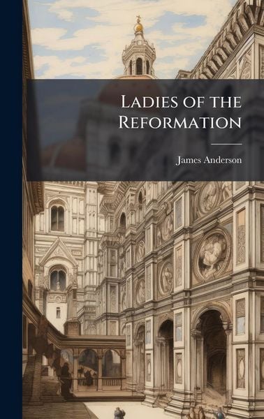 Produktbild: Ladies of the Reformation