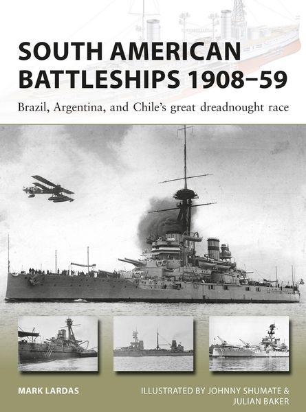 Produktbild: South American Battleships 1908-59