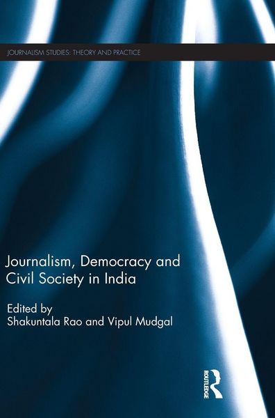 Produktbild: Journalism, Democracy and Civil Society in India