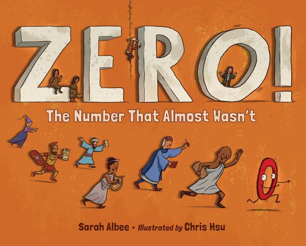 Produktbild: Zero! The Number That Almost Wasn't
