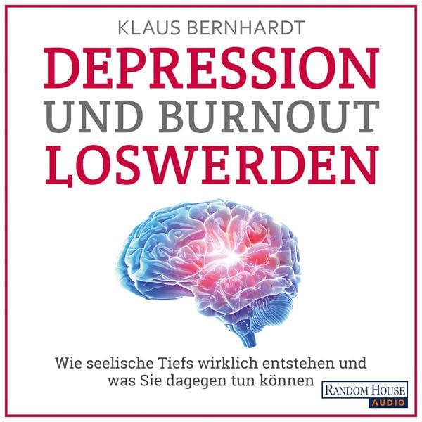 Depression und Burnout loswerden