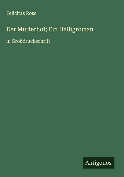Produktbild: Der Mutterhof; Ein Halligroman