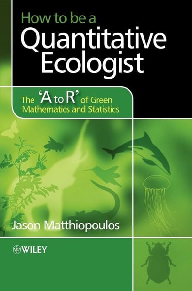 Produktbild: How to be a Quantitative Ecologist