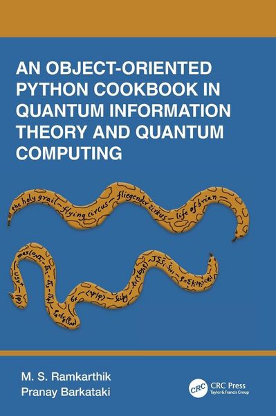 Produktbild: An Object-Oriented Python Cookbook in Quantum Information Theory and Quantum Computing