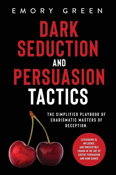Produktbild: Dark Seduction and Persuasion Tactics