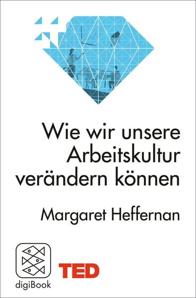 Produktbild: Wie wir unsere Arbeitskultur ver&auml;ndern k&ouml;nnen