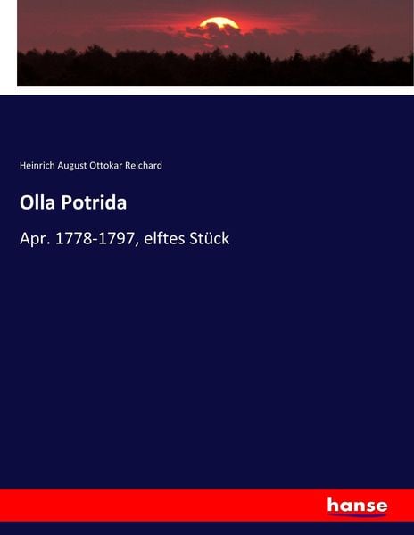 Olla Potrida, Taschenbuch von Heinrich August Ottokar Reichard, Hansebooks, 9783744718974