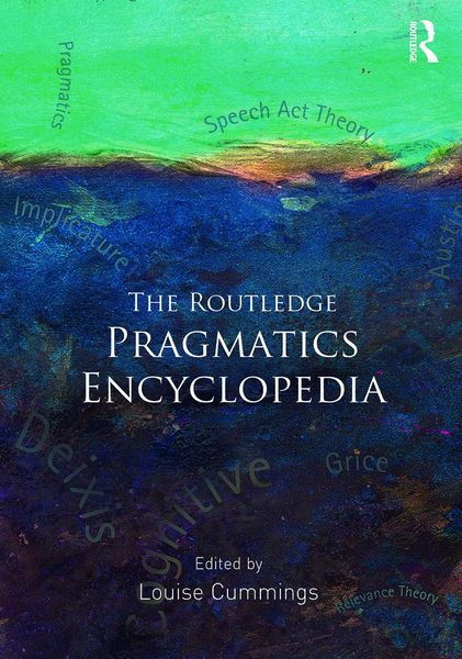 Produktbild: The Routledge Pragmatics Encyclopedia