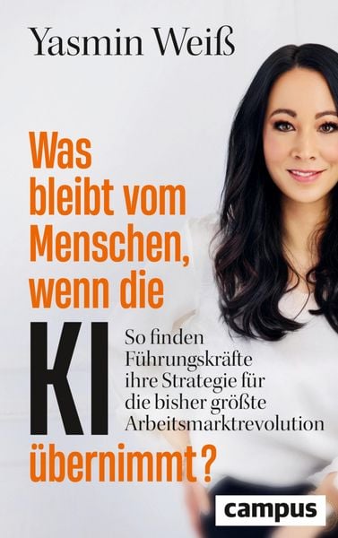 Produktbild: Was bleibt vom Menschen, wenn die KI &uuml;bernimmt?
